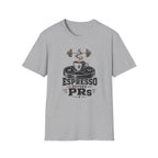 Espresso Before PRs T-Shirt