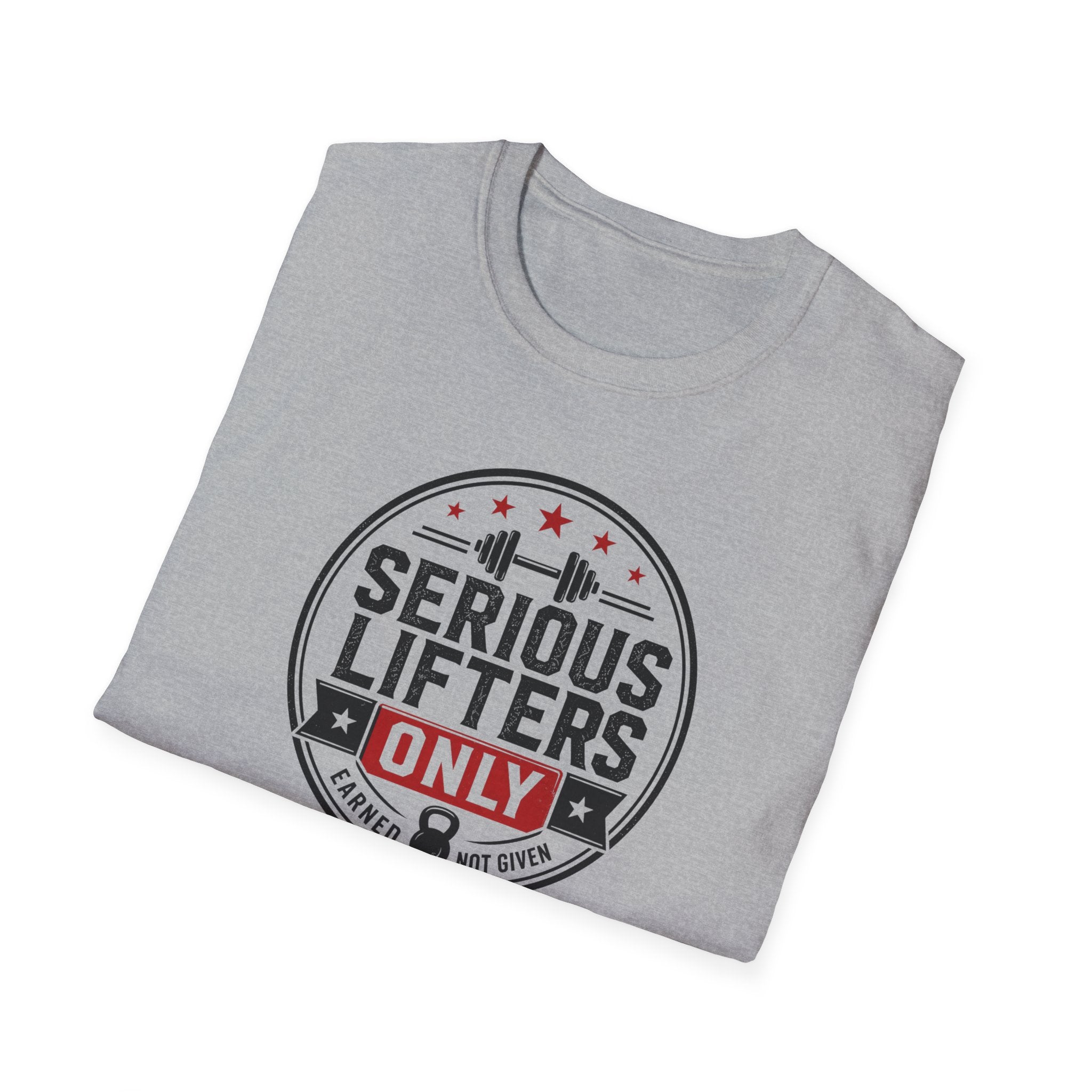 Serious Lifters Only T-Shirt