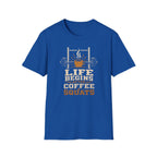 Life Begins After Coffee And Squats T-Shirt