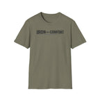Iron Over Comfort T-Shirt