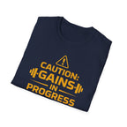 Caution Gains In Progress T-Shirt