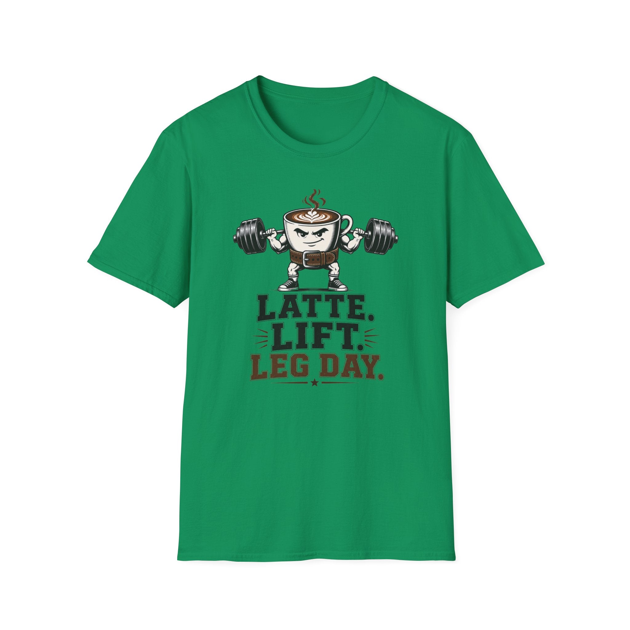 Latte. Lift. Leg Day T-Shirt