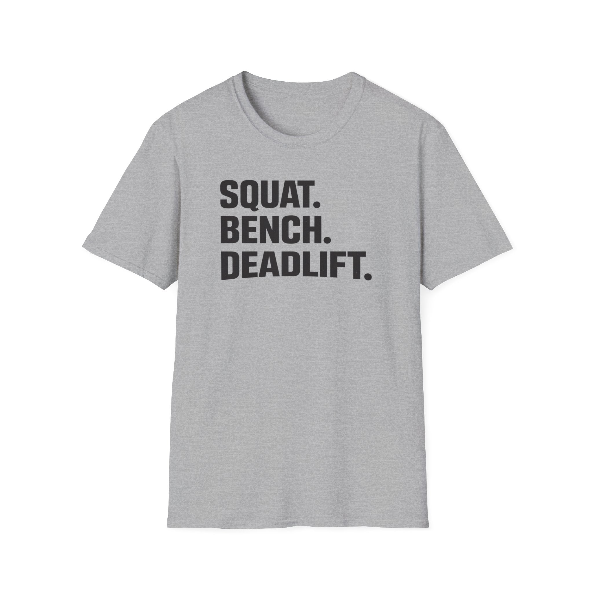 Squat Bench Deadlift T-Shirt