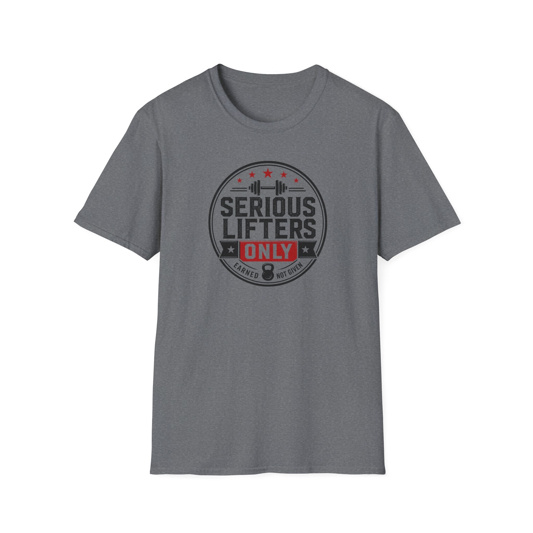 Serious Lifters Only T-Shirt