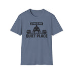 Gym Is My Quiet Place T-Shirt