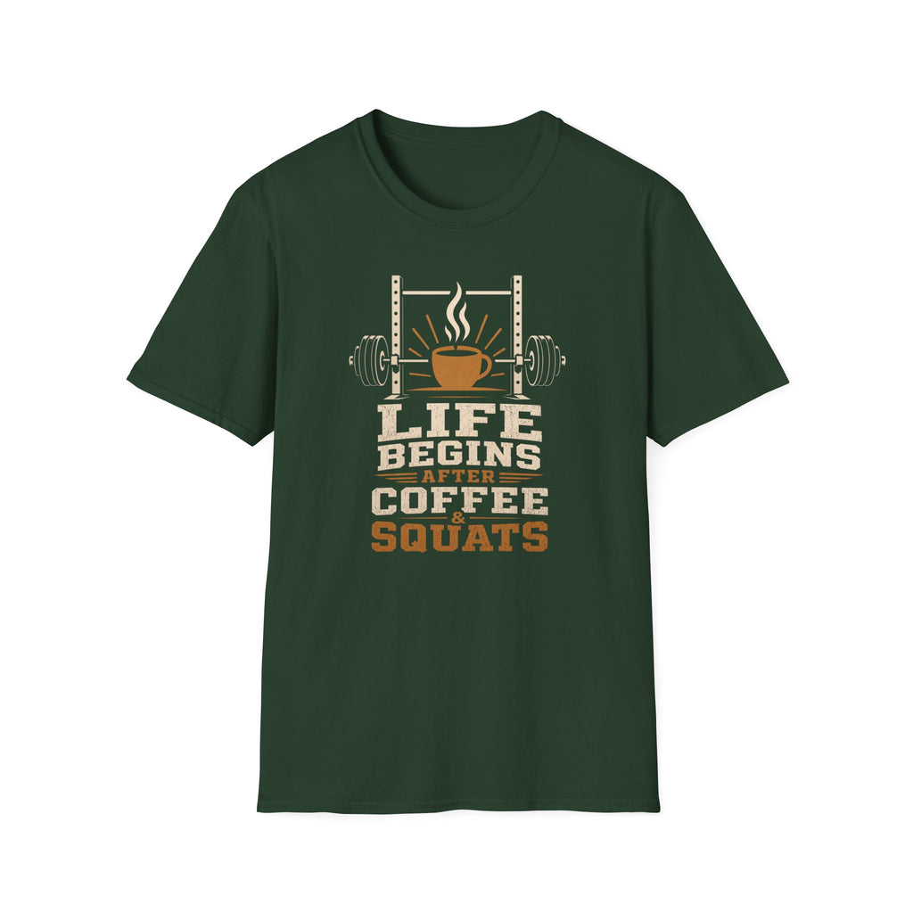 Life Begins After Coffee And Squats T-Shirt