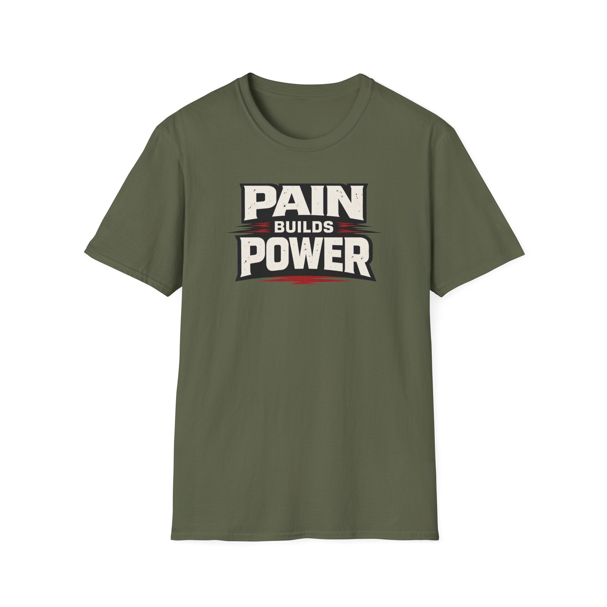 Pain Builds Power T-Shirt
