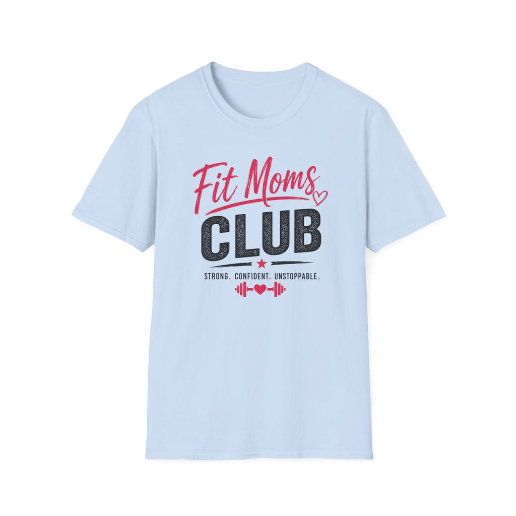 Fit Moms Club T-Shirt