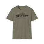 Earn Your Rest Day T-Shirt