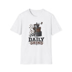 The Daily Grind T-Shirt