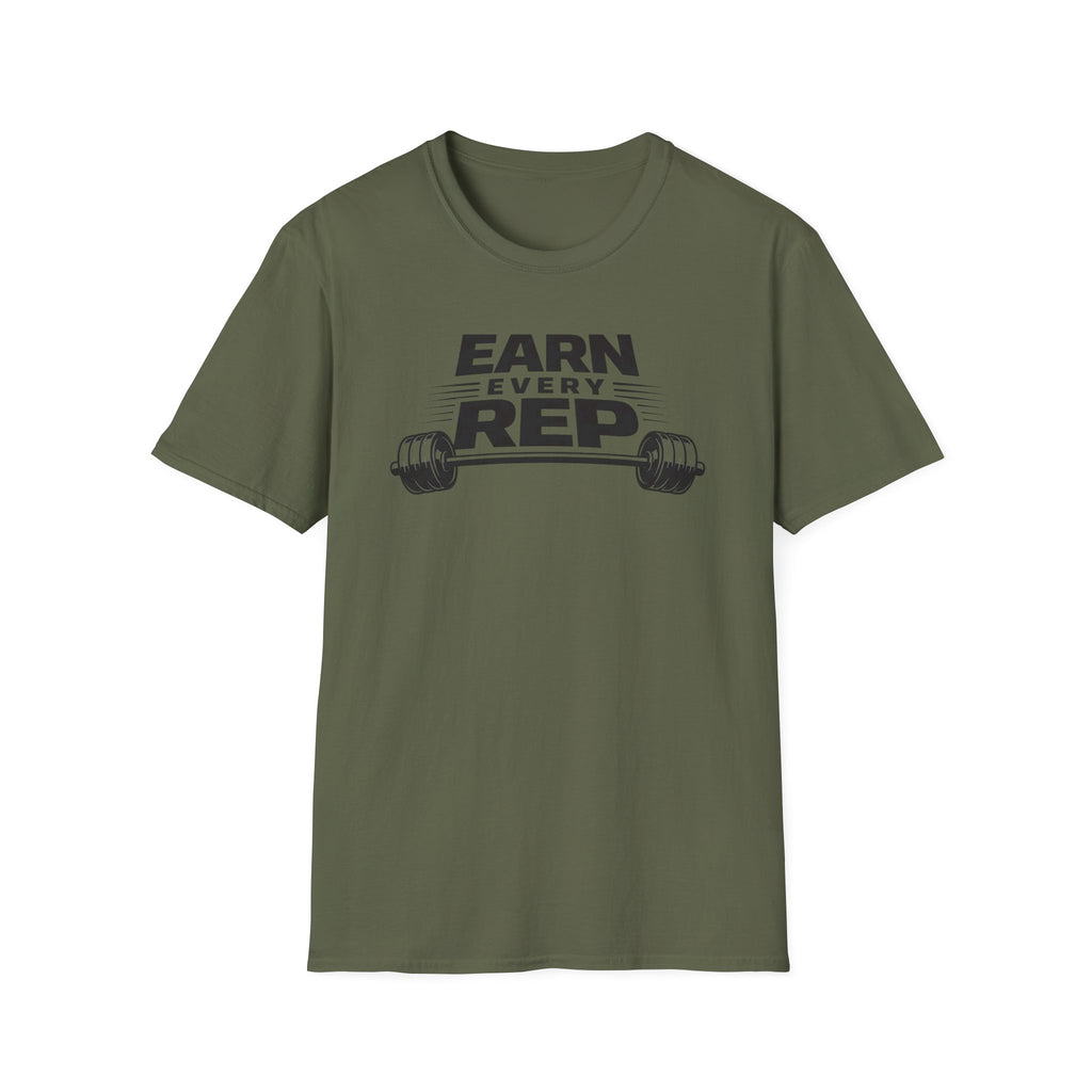 Earn Every Rep T-Shirt
