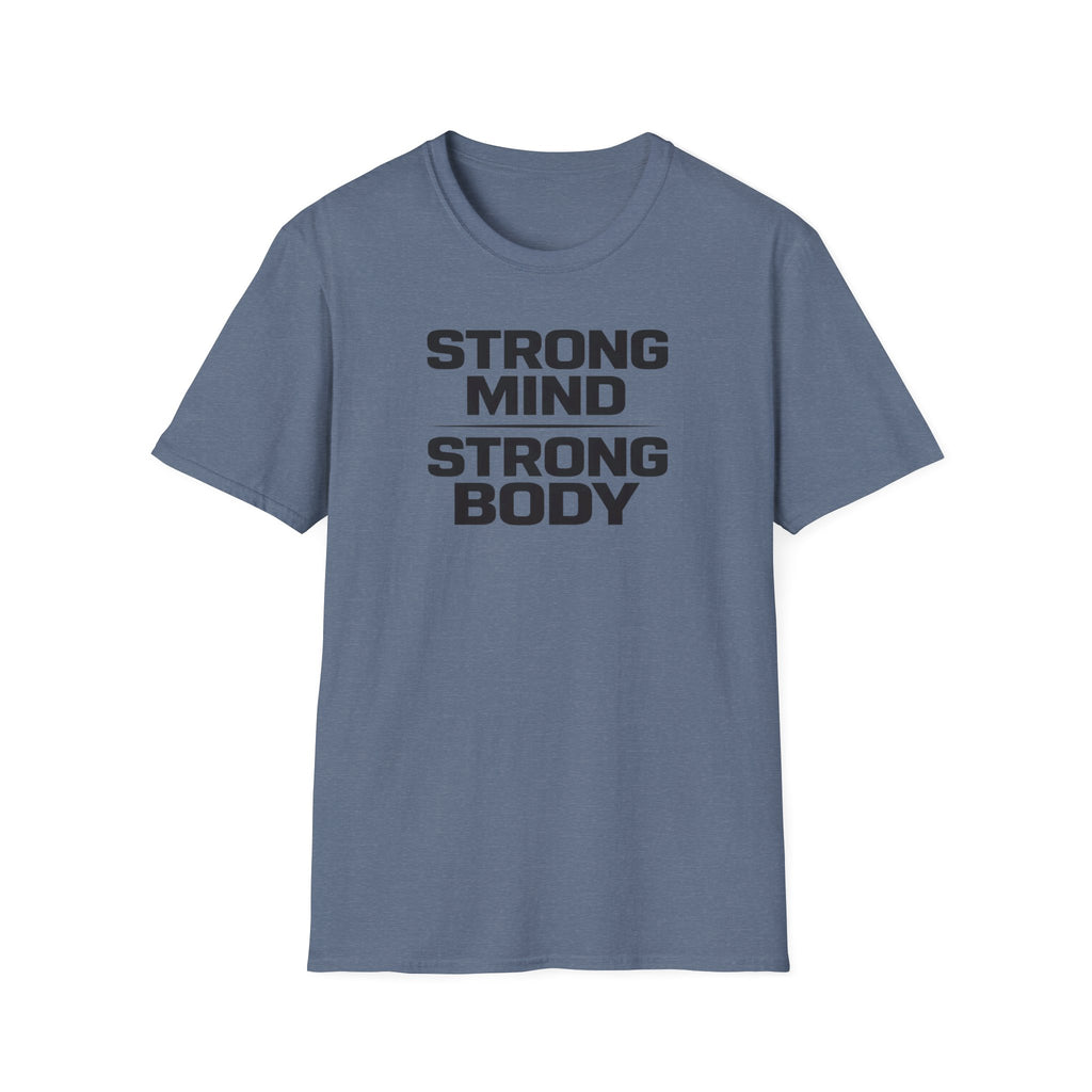 Strong Mind Strong Body T-Shirt