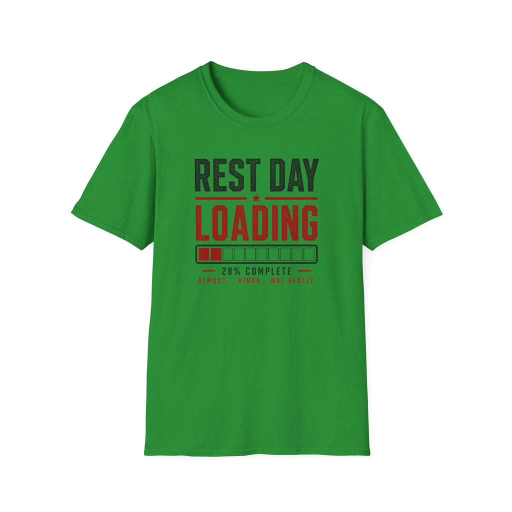 Rest Day Loading T-Shirt