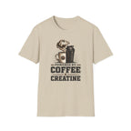 Powered by Coffee And Creatine T-Shirt