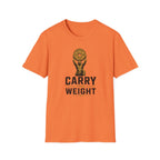 Carry The Weight T-Shirt