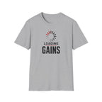 Loading Gains T-Shirt