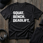 Squat Bench Deadlift Tee