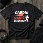 Cardio Is Just Panic Run Tee