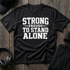 Strong Enough Tee