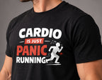 Cardio Is Just Panic Run Tee