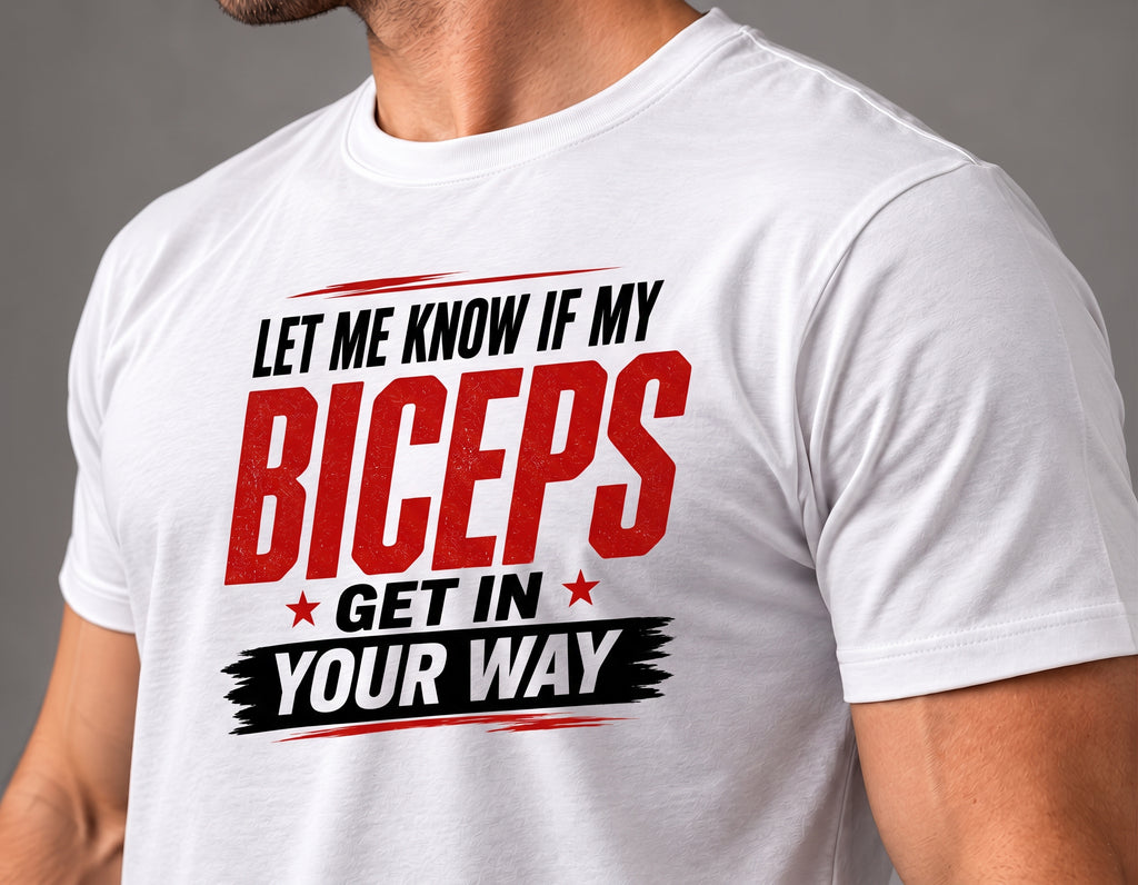 Biceps in your Way Tee