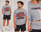 Biceps in your Way Tee