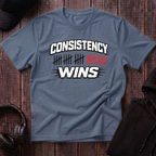 Consistency Wins Tee