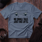 No Small Talk Tee