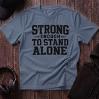 Strong Enough Tee