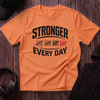 Stronger Every Day Tee