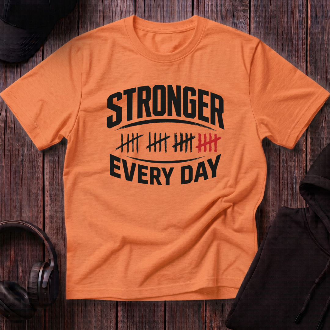 Stronger Every Day Tee