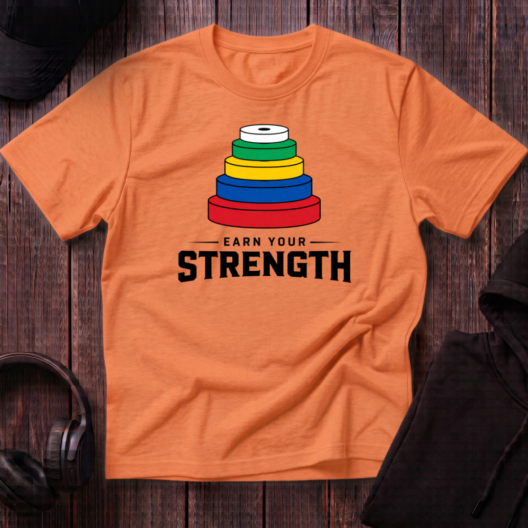 Earn Your Strength Tee