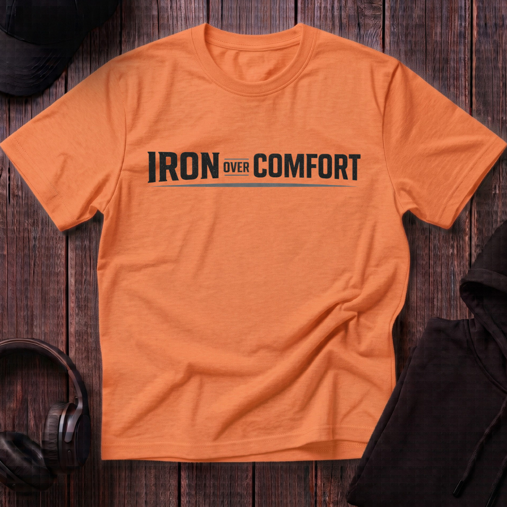 Iron Over Comfort Tee