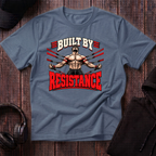 Built By Resistance Tee
