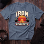 Iron Never Sets Tee