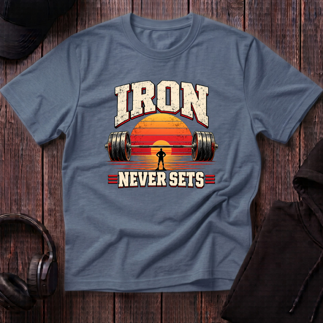 Iron Never Sets Tee