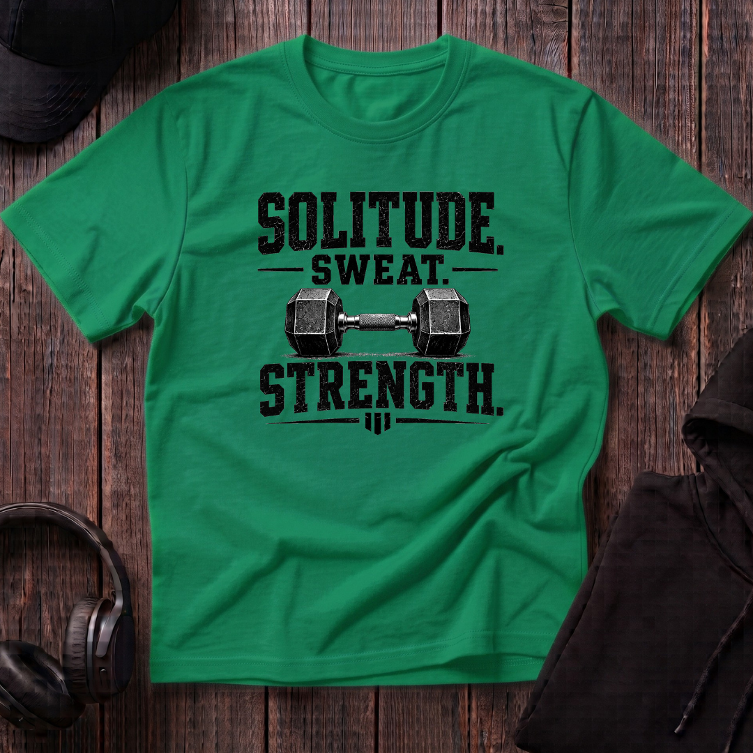 Solitude. Sweat. Strength Tee