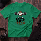 Latte. Lift. Leg Day Tee