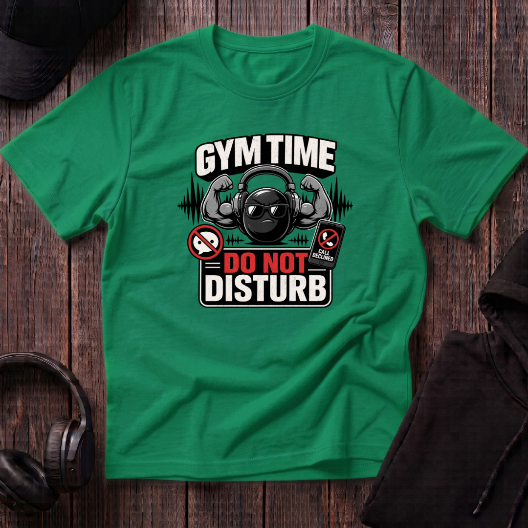 Gym Time Do Not Disturb Tee