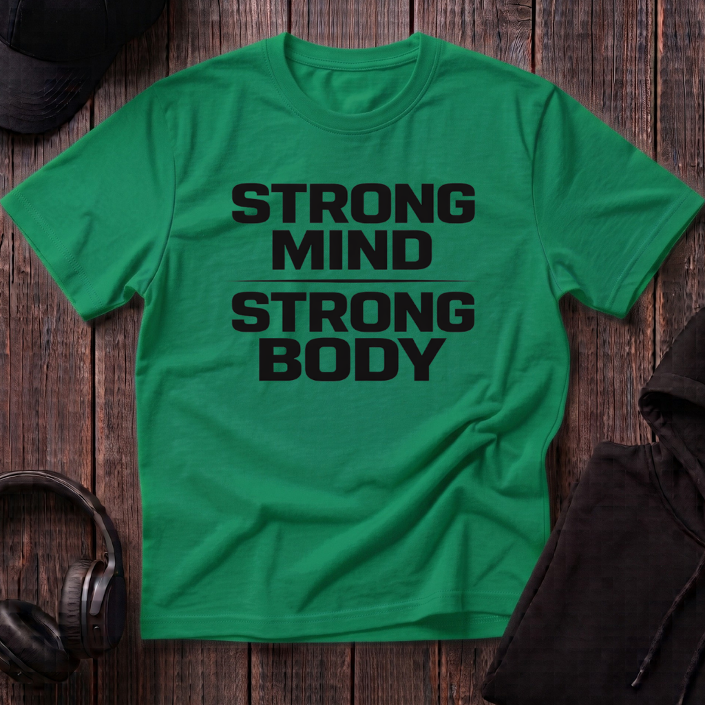 Strong Mind Strong Body Tee