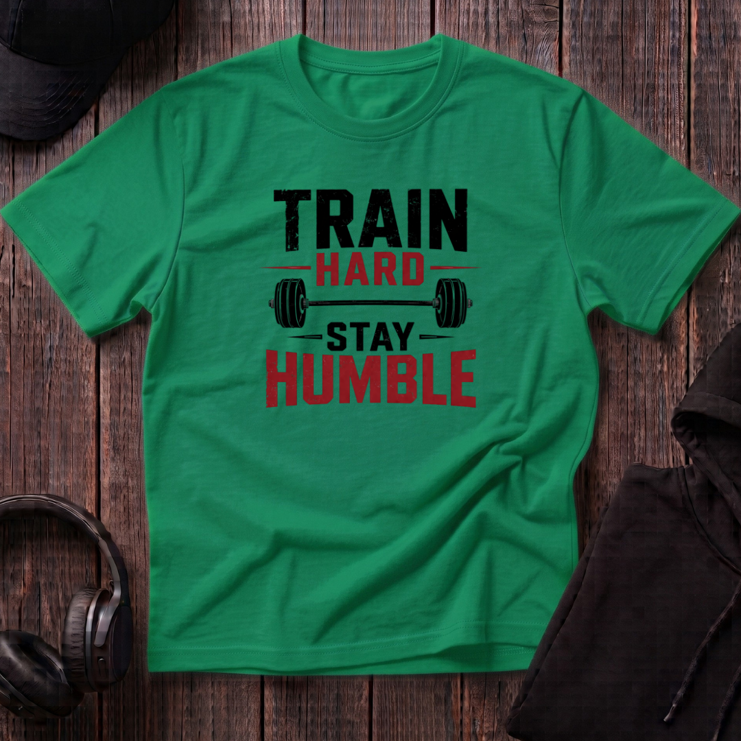 Train Hard Stay Humble Tee