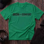 Iron Over Comfort Tee