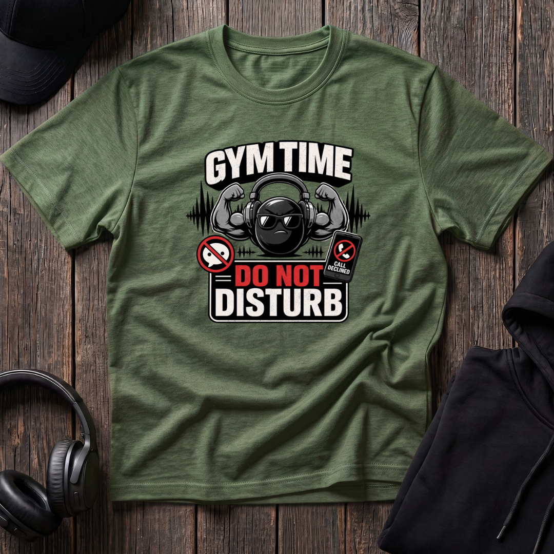 Gym Time Do Not Disturb Tee
