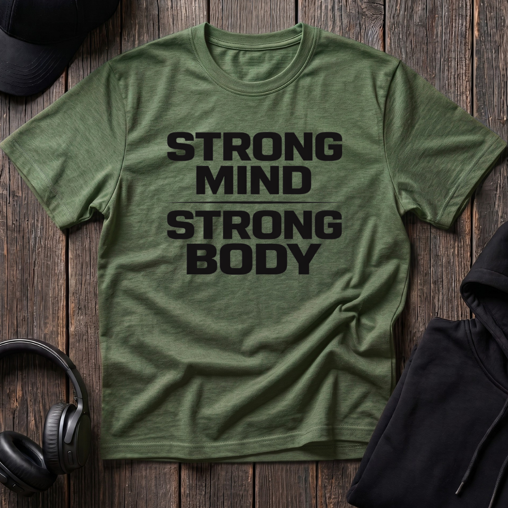 Strong Mind Strong Body Tee