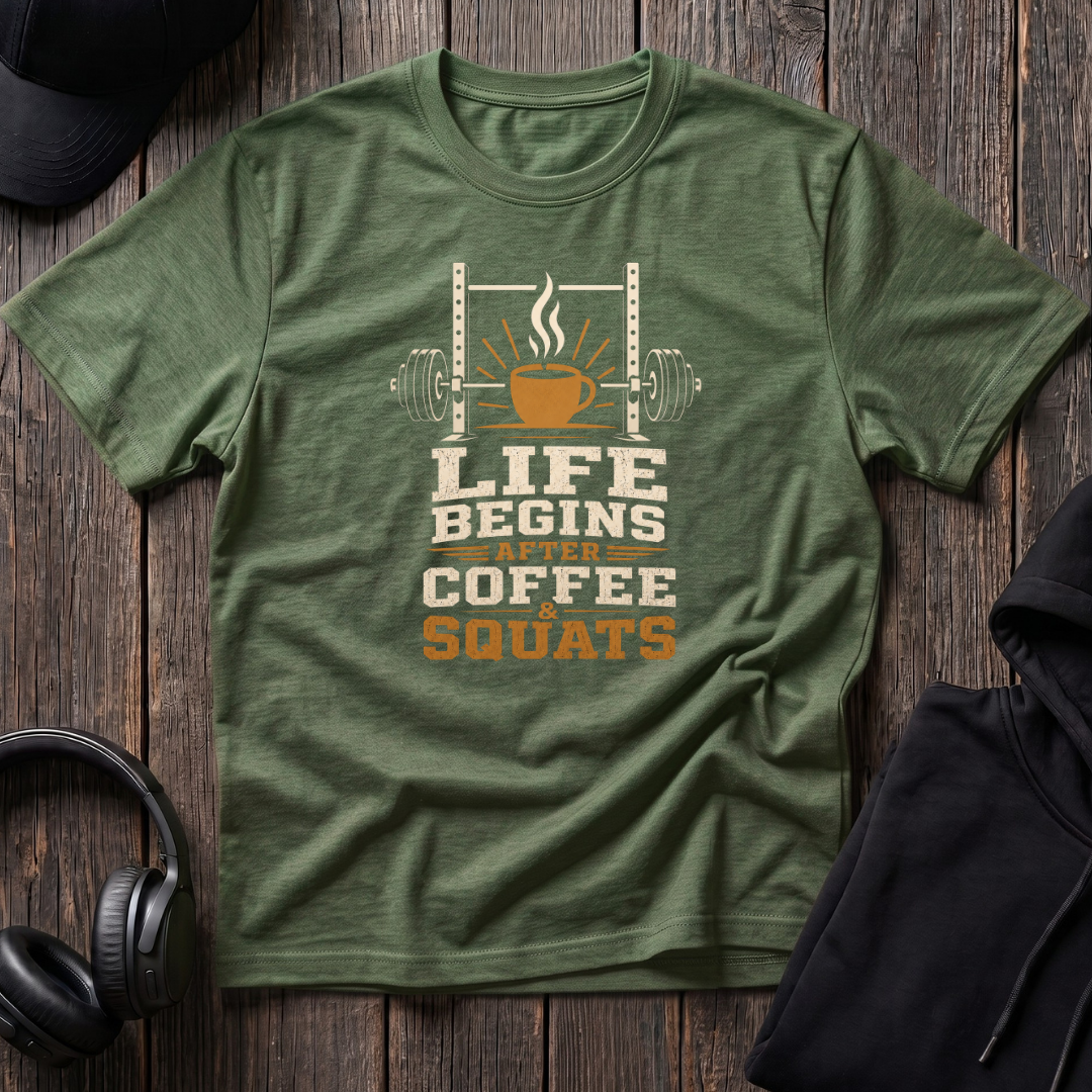 Life Begins After Coffee And Squats Tee