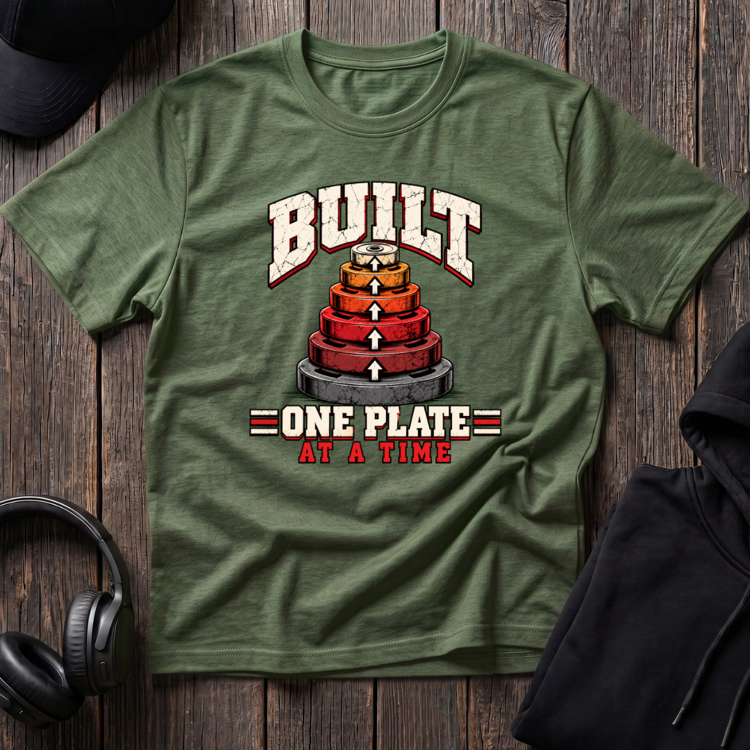 Built One Plate At A Time Tee