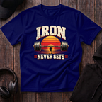 Iron Never Sets Tee