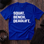 Squat Bench Deadlift Tee