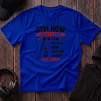 Gym Now Adult Later Tee