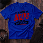 Biceps in your Way Tee